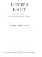[Justice Knot 01] • Devil's Knot